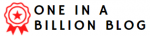 One In A Billion Blog