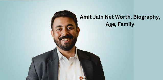 Amit Jain Net Worth, Biography, Age, Family
