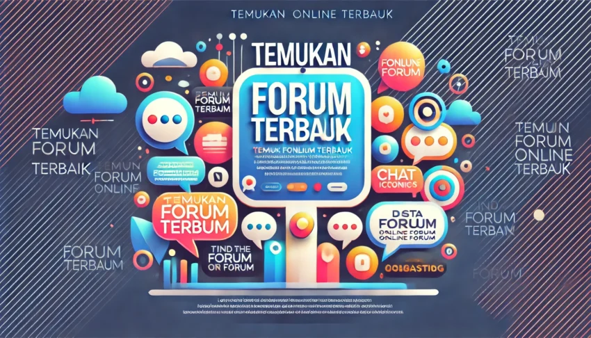 Temukan Forum Online Terbaik