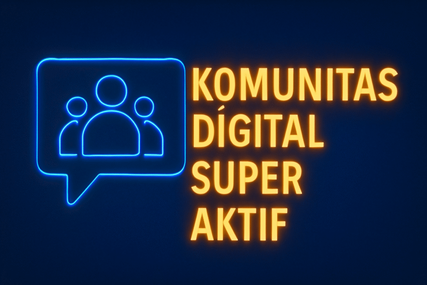 Komunitas Digital Super Aktif 3 Komunitas Digital Super Aktif