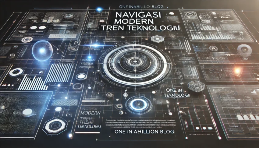 Navigasi Modern Tren Teknologi 2 Navigasi Modern Tren Teknologi